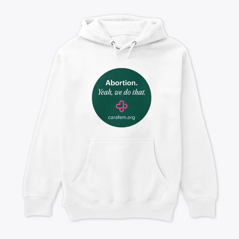 Abortion. Yeah, we do that.